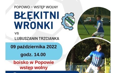 Zdjęcie do Mecz: MKS Błękitni Wronki &ndash; MKS Lubuszanin Trzcianka 