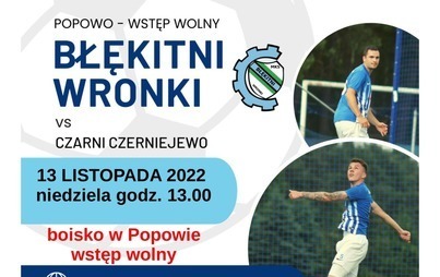 Zdjęcie do Mecz: MKS Błękitni Wronki &ndash; LKS Czarni Czerniejewo 