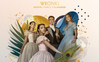 Zdjęcie do 30-lecie działalności Zespołu Tańca Polskiego &bdquo;Wronki" &ndash; Galowy Koncert Jubileuszowy 