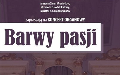 Zdjęcie do Koncert organowy &bdquo;Barwy Pasji"