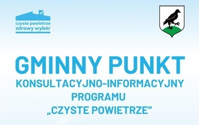 Zdjęcie do Czyste Powietrze &ndash; gminny punkt konsultacyjno-informacyjny 