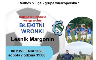 Zdjęcie do Mecz: MKS Błękitni Wronki &ndash; KS Leśnik Margonin 