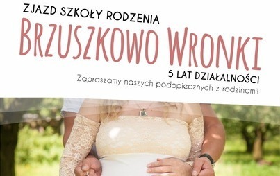 Zdjęcie do Zjazd Szkoły Rodzenia "Brzuszkowo" - 5 lat działalności 