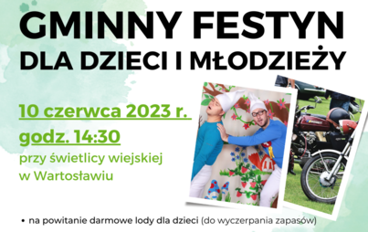 Zdjęcie do Gminny Festyn dla Dzieci i Młodzieży w Wartosławiu 