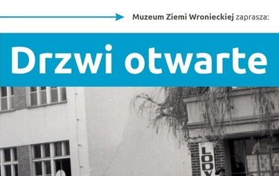 Zdjęcie do Muzeum Ziemi Wronieckiej zaprasza na drzwi otwarte w Boże Ciało - wstęp wolny