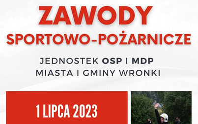 Zdjęcie do Zawody sportowo-pożarnicze jednostek OSP i MDP Miasta i Gminy Wronki