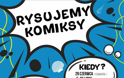 Zdjęcie do Wakacyjne warsztaty rysowania komiks&oacute;w w bibliotece 