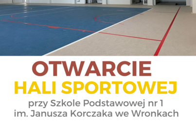 Zdjęcie do Zapraszamy na otwarcie hali sportowej przy Szkole Podstawowej nr 1 