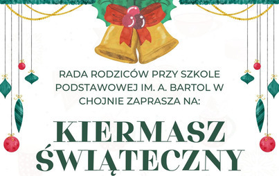 Zdjęcie do Kiermasz Świąteczny w Chojnie 