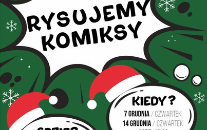 Zdjęcie do Świąteczne warsztaty rysowania komiks&oacute;w w bibliotece 