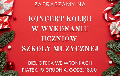 Zdjęcie do Koncert kolęd uczni&oacute;w Szkoły Muzycznej World of Music 