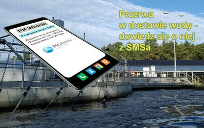 Zdjęcie do Przedsiębiorstwo Komunalne uruchamia system powiadomień SMS 