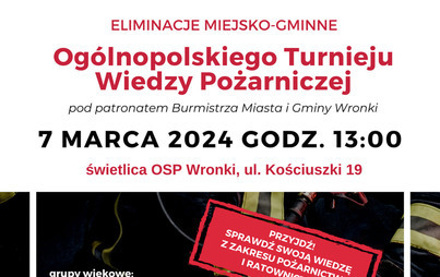 Zdjęcie do Og&oacute;lnopolski Turniej Wiedzy Pożarniczej &bdquo;Młodzież Zapobiega Pożarom&rdquo; w Gminie Wronki