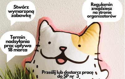 Zdjęcie do &bdquo;Wymarzona zabawka&rdquo; - konkurs plastyczny na projekt zabawki