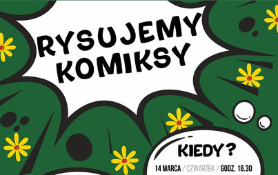 Zdjęcie do Wiosenne warsztaty rysowania komiks&oacute;w w bibliotece 