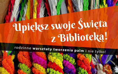 Zdjęcie do  Przywitaj wiosnę z Biblioteką! 