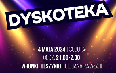 Zdjęcie do Dyskoteka w Olszynkach