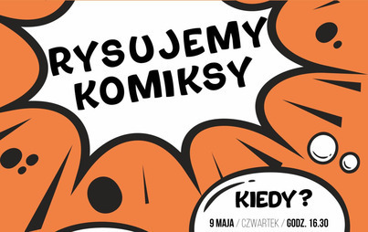 Zdjęcie do Wiosenne warsztaty rysowania komiks&oacute;w w bibliotece 