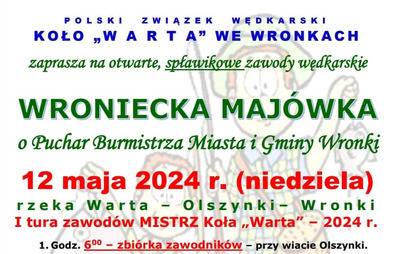 Zdjęcie do Wroniecka Maj&oacute;wka &ndash; zawody wędkarskie