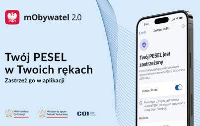 Zdjęcie do Zastrzeż PESEL i chroń swoje dane w mObywatelu 2.0