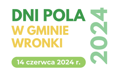 Zdjęcie do Dni Pola w Gminie Wronki już w ten piątek!