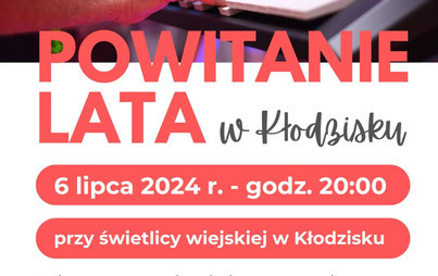 Zdjęcie do Zabawa na powitanie lata w Kłodzisku 