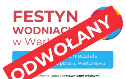 Zdjęcie do Festyn wodniacki w Wartosławiu odwołany - 28 lipca