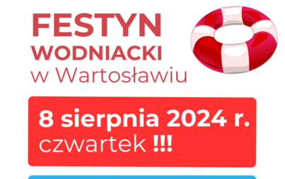 Zdjęcie do Festyn wodniacki w Wartosławiu - przełożony na 8 sierpnia! 