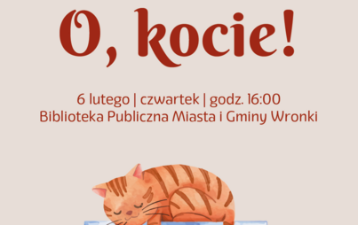 Zdjęcie do &bdquo;O, kocie!&rdquo; &ndash; zajęcia dla dzieci 