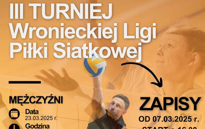 Zdjęcie do III Turniej Wronieckiej Ligi Piłki Siatkowej