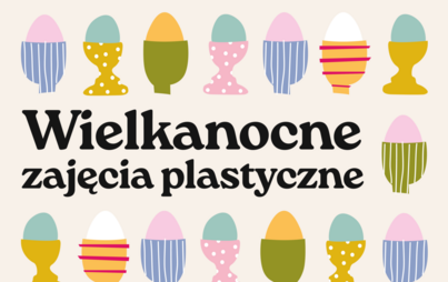 Zdjęcie do Wielkanocne zajęcia plastyczne dla dzieci 