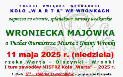 Zdjęcie do Wroniecka Maj&oacute;wka &ndash; zawody wędkarskie PZW &bdquo;Warta&rdquo;