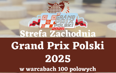 Zdjęcie do VI Turniej Grand Prix Polski 2025 Strefy Zachodniej 