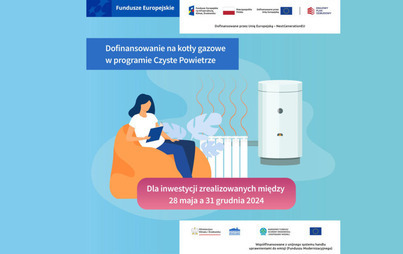 Zdjęcie do Wznowienie naboru na dotacje do kotł&oacute;w gazowych w programie Czyste Powietrze