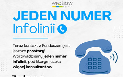 Zdjęcie do Zmiana w funkcjonowaniu infolinii WFOŚiGW w Poznaniu