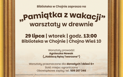 Zdjęcie do Pamiątka z wakacji &ndash; warsztaty w drewnie dla dzieci i dorosłych