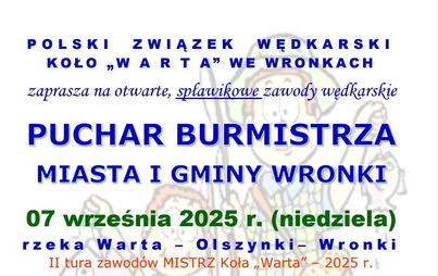 Zdjęcie do Puchar Burmistrza Miasta i Gminy Wronki &ndash; zawody wędkarskie Koło PZW &bdquo;Warta&rdquo;