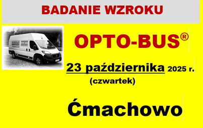 Zdjęcie do Bezpłatne badania wzroku w Ćmachowie &ndash; OPTO-BUS