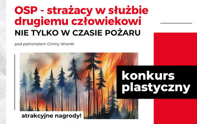 Zdjęcie do Konkurs plastyczny Zapobiegajmy Pożarom &ndash; &bdquo;OSP &ndash; strażacy w służbie drugiemu człowiekowi nie tylko w czasie pożaru&rdquo;