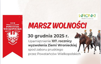 Zdjęcie do Marsz Wolności z okazji 107. rocznicy Powstania Wielkopolskiego