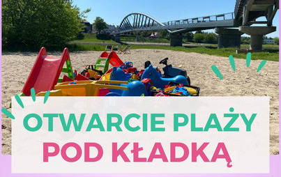 Zdjęcie do Otwarcie plaży pod kładką
