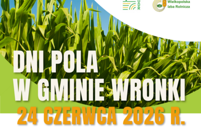 Zdjęcie do Dni Pola w Gminie Wronki już w najbliższą środę! 
