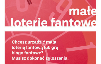 Zdjęcie do Chcesz urządzić małą loterię fantową lub grę bingo fantowe? Musisz dokonać zgłoszenia! 