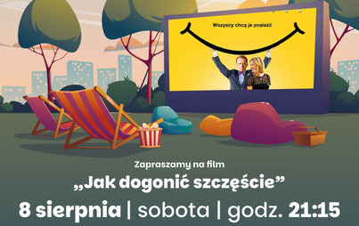 Zdjęcie do Kino plenerowe na bulwarze &ndash; &bdquo;Jak dogonić szczęście&rdquo; 