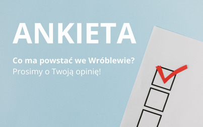 Zdjęcie do Co ma powstać dla mieszkańc&oacute;w? Prosimy o Twoją opinię! Wsp&oacute;lnie wybierzmy koncepcję zagospodarowania terenu rekreacyjnego we Wr&oacute;blewie
