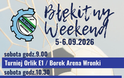 Zdjęcie do Błękitny weekend pełen sportowych emocji!