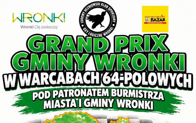 Zdjęcie do Grand Prix Gminy Wronki 2026 w Warcabach 64-polowych