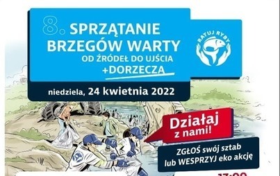 Zdjęcie do Wsp&oacute;lnie posprzątajmy Wartę!
