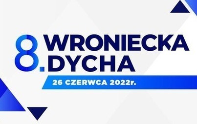 Zdjęcie do VIII Wroniecka Dycha już za miesiąc! 