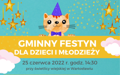 Zdjęcie do Gminny Festyn dla Dzieci i Młodzieży w Wartosławiu 